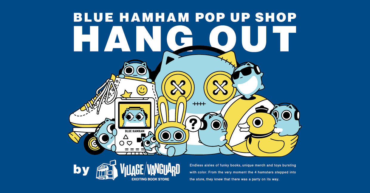 News｜BLUE HAMHAM Official